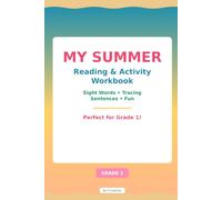 My Summer Reading: Sight Words, Tracing and Sentences