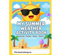My Summer Weather Activity Book