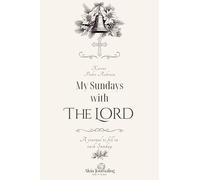 My Sundays with the Lord: A Spiritual Journal to fill in each Sunday - Black Engravings Edition on Cream Paper - Size 6” x 9”