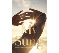 My Sung: Healing Journey Through Abuse