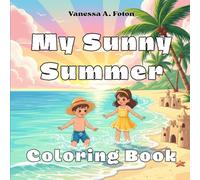 My Sunny Summer Coloring Book (International Kids Coloring Book by Foton)