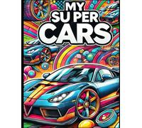 MY SUPER CARS