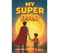 MY SUPER DAD