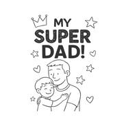 My Super Dad Activity Coloring Book