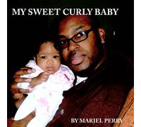 My Sweet Curly Baby: Volume 1