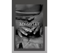 My Sweet Love