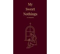 My Sweet Nothings