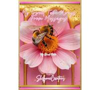 My Sweet Take Aways From Messages