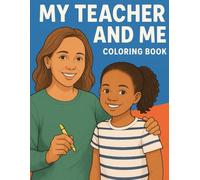 My Teacher and Me