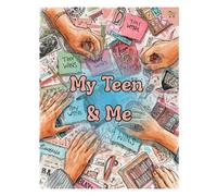 My Teen & Me: New Year, Real You - Jan 2026: Fresh starts, soft goals and simple tools for a confident new year