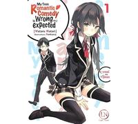 My Teen Romantic Comedy is Wrong as I expected - Tome 03: Prix réduit (Light Novel)