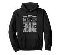 My Temper Is Shorter Than My Dad's Hair - Cita divertida Sudadera con Capucha