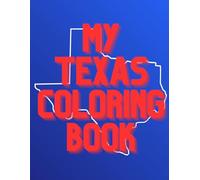 My Texas Coloring Book