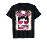 My Therapist Gave up Messy Bun Sarcastic Camiseta