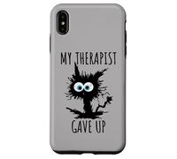 My Therapist Gave Up Mi Terapeuta Se Rindió Gato Divertido Carcasa para iPhone XS MAX