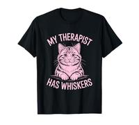 My Therapist Has Whiskers Camiseta