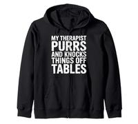 My Therapist Purrs and Knocks Things Off Tables - Sudadera con Capucha