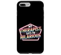 My Therapist Says I'm Hilarious Therapy Emotions Talk - Carcasa para iPhone 7 Plus/8 Plus