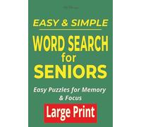 My Therapy Easy & Simple Word Search for Seniors: 55 Easy Large Print Puzzles for Relaxation, Memory & Focus (My Therapy Easy Word Search Series)