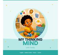 My Thinking Mind With Daddy: A Multilingual Logic & Critical Thinking Book for Toddlers - Patterns, Cause & Effect, Problem Solving in 4 Languages: 3 ("With Daddy" Series by Sonege Victor)