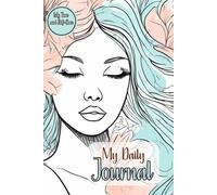 My Time: A Daily Self-Care Journal: Lined Pages for Reflection and Empowerment (My Time and Self Care)