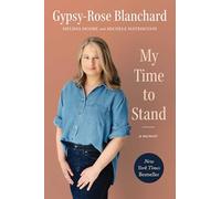 My Time to Stand: A Memoir