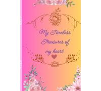 My timeless treasures of my Heart (Souvenir)