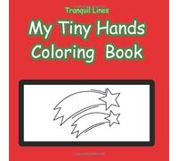 My Tiny Hands Coloring Book