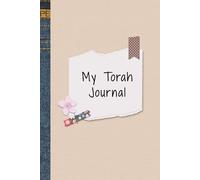 My Torah Notebook: A Simple Journal to Reflect on the 54 Torah Portions