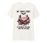 My Toxic Trait is Always Falling for The Villain Era Romance Camiseta Premium