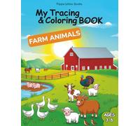 My Tracing & Coloring Book: Farm Animals for Kids Ages 3-6