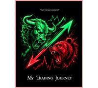 My Trading Journal: Trade Tracking & Reflection Notebook (90 GSM, Paperback)