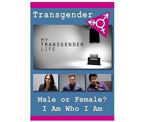 My Transgender Life - What It's Like to be Transgender & Transition to a Different Sex