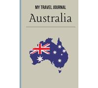 My Travel Journal: Australia