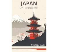 My Travel journal Japan: synergy book