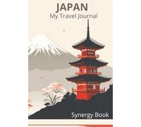 My Travel Journal Japan: synergy book