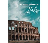 My Travel Journal to Italy