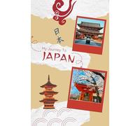 My travel to Japan: Collect Unique Station Stamps from Across Japan - A Travel Journal & Memory Book for Eki Stamp Rally Fans