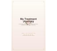 My Treatment Journey: A Thoughtful and Empowering Cancer Care Package Gift & Daily Medical Logbook to Track Chemo Side Effects, Symptoms, Recovery milestones and Patient Wellness