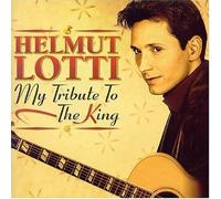 My Tribute to the King by Lotti, Helmut (2002-11-12)