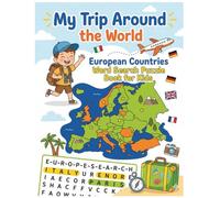 My Trip Around the World - Word Search Puzzle Book for Kids: Discover Countries and Flags While Having Fun