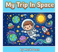 My Trip To Space
