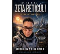 My Trip to Zeta Reticuli: The Night They Came for Me