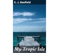 My Tropic Isle (ebook)