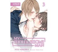 My Troublesome Mann, Volume 3 (Light Novel) (My Beautiful Man, 3)