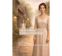 My True Story from the Middle East: A Short Story About Family and Marital Abuse