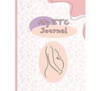 My TTC Journal: Ovulation, Fertility & Basal Body Temperature Tracker