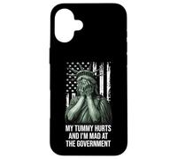 My Tummy Hurts and I'm at the Government Protest Resist Flag Carcasa para iPhone 16 Plus