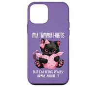 My Tummy Hurts But Im Being Really Brave About It Funny Cat Carcasa para iPhone 12 mini