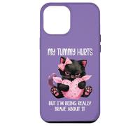 My Tummy Hurts But Im Being Really Brave About It Funny Cat Carcasa para iPhone 12 Pro Max